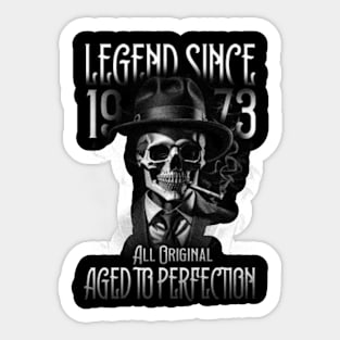 Legend Since 1973 Sticker